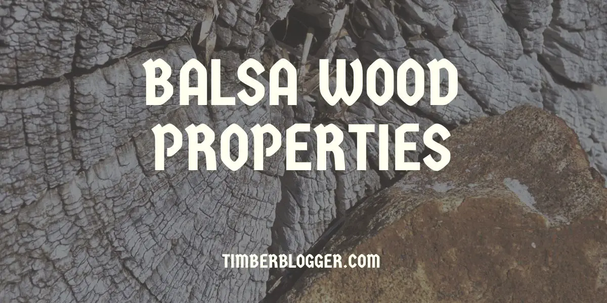 Balsa Wood Properties