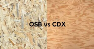 OSB vs CDX | What Is the Difference? - Timber Blogger