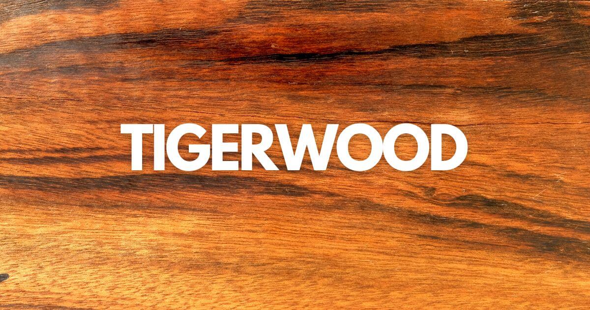 what is tigerwood