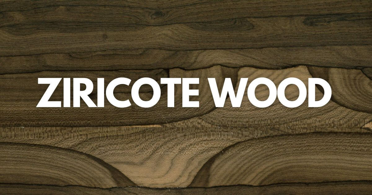 Ziricote Wood