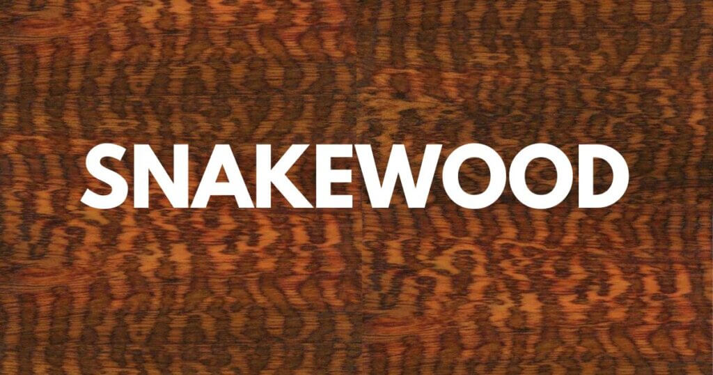Snakewood Uses, Pros and Cons Timber Blogger